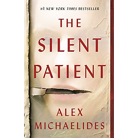 Sách tiếng Anh tiểu thuyết tâm lý trinh thám The Silent Patient Alex Michaelides | Bookmedi sách chính hãng