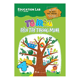 Sách Tô Màu Rèn Luyện Trí Thông Minh (Tập 4)