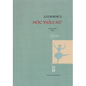 Andersen - Mộc thần nữ
