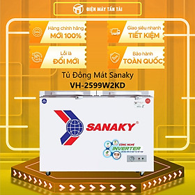 TỦ ĐÔNG MÁT SANAKY 200 LÍT VH-2599W2KD ĐỒNG (R600A) (KÍNH CƯỜNG LỰC) - HÀNG CHÍNH HÃNG