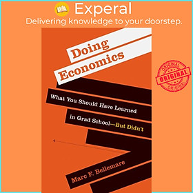 Sách - Doing Economics - What You Should Have Learned in Grad School-But Di by Marc F. Bellemare (UK edition, paperback)