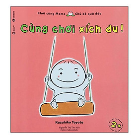 Hình ảnh sách Chơi Cùng Momo - Cùng Chơi Xích Đu!