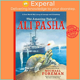Sách - The Amazing Tale of Ali Pasha by Michael Foreman (UK edition, paperback)