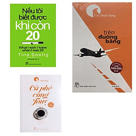 Hình ảnh Sách - Combo Cà Phê Cùng Tony + Trên Đường Băng + Nếu Tôi Biết Được Khi Còn 20