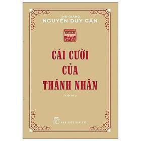Sách Cái Cười Của Thánh Nhân (Ts Thu Giang)(Tái Bản)