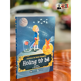 Hình ảnh HOÀNG TỬ BÉ – Antoine de Saint-Exupéry – Đinh Tị Books