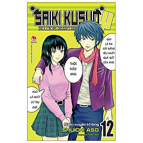Saiki kusuo - kẻ siêu năng khốn khổ - tập 12: saiki xuyên không