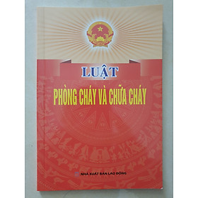 Download sách Sách - Luật Phòng Cháy Chữa Cháy Năm 2019