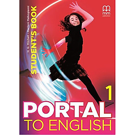 [Download Sách] MM Publications: Sách học tiếng Anh - Portal To English 1 Student's Book