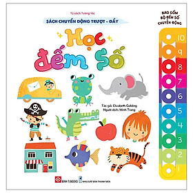 Sách Chuyển Động Trượt-Đẩy - Học Đếm Số - Bìa Cứng