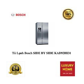 Mua Tủ Lạnh Bosch SIDE BY SIDE KAD92HI31 - hÀNG CHÍNH HÃNG