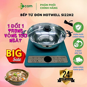 Mua BẾP TỪ ĐƠN HOTWELL SI22H2 - Hàng chính hãng