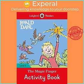 Sách - Roald Dahl: The Magic Finger Activity Book - Ladybird Readers Level 4 by Roald Dahl (UK edition, paperback)