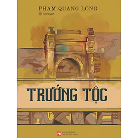 Sách - Trưởng tộc - NXB Phụ nữ VN (Văn học VN)