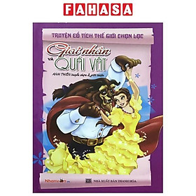 Sách - Truyện Cổ Tích Thế Giới Chọn Lọc - Giai Nhân Và Quái Vật (Tái Bản 2025)