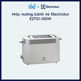 Máy nướng bánh mì Electrolux E2TS1-100W - Hàng chính hãng