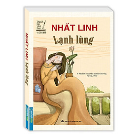 Sách - Lạnh Lùng (In theo bản NXB Đời Nay, Hà Nội, 1940)