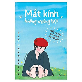 Sách - mắt kính không vướng bụi