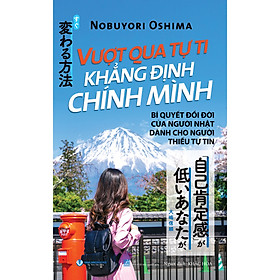 Sách Vượt Qua Tự Ti Khẳng Định Chính Mình