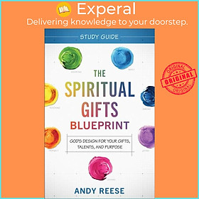 Hình ảnh Sách - The Spiritual Gifts Blueprint Study Guide - God`s Design for Your Gifts, Ta by Andy Reese (UK edition, paperback)