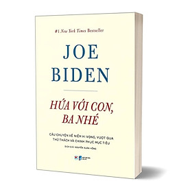 Hứa Với Con, Ba Nhé - Câu Chuyện Về Niềm Hi Vọng, Vượt Qua Thử Thách Và Chinh Phục Mục Tiêu
