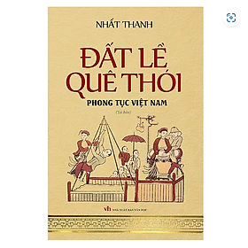 Hình ảnh Sách - Đất Lề Quê Thói (Phong Tục Việt Nam) - BOOKCITY