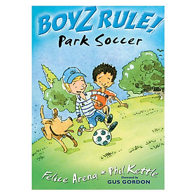 Boyz Rule: Park Soccer