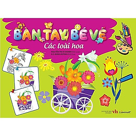 Bàn Tay Bé Vẽ - Các Loài Hoa