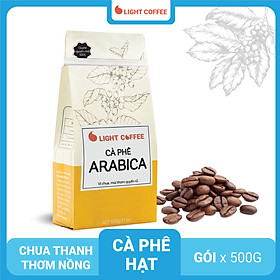 Cà phê hạt Arabica Light coffee chua thanh, đắng nhẹ - 500g
