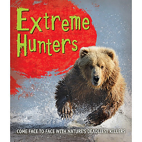 Sách Fast Facts! Extreme Hunters