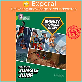 Sách - Shinoy and the Chaos Crew Mission: Jungle Jump - Band 11/Lime by Amit Tayal (UK edition, paperback)