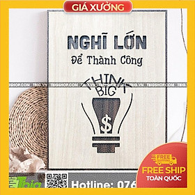 Tranh gỗ tạo động lực trang trí văn phòng - "Nghĩ lớn để thành công