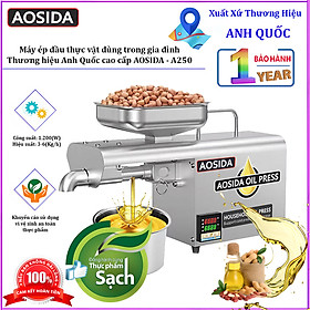Mua Máy ép dầu thực vật dùng trong gia đình. Thương hiệu Anh Quốc cao cấp AOSIDA - A250. HÀNG CHÍNH HÃNG