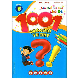 Sách 1001 Trò Chơi Tư Duy - Quyển 5