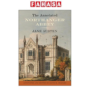 Sách ngoại văn: The Annotated Northanger Abbey