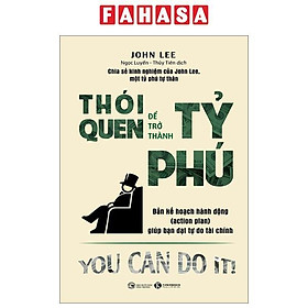 Thói Quen Để Trở Thành Tỷ Phú