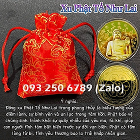 Đồng Xu Đức Phật Tổ Như Lai của Hông Kong Phong Thuỷ May Mắn, mẫu NGỒI, tặng túi gấm đỏ, Tiền lì xì tết 2023 , NELI