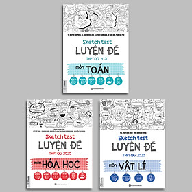 [Download Sách] Combo luyện thi khối A: Sketch Test Luyện Đề THPT QG 2020 môn Toán, Vật lí, Hóa học