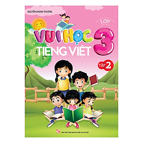 Hình ảnh Vui Học Tiếng Việt Lớp 3 (Tập 2)