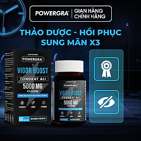 Viên uống phục hồi và tăng cường sinh lý nam giới Powergra Vigor Boost TongKat Ali - Hộp 60 viên