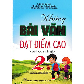 Sách - Những Bài Văn Đạt Điểm Cao Của Học Sinh Giỏi Lớp 2 - Chương Trình GDPT Định Hướng Phát Triển Năng Lực - Hồng Ân