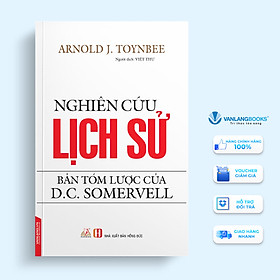 Sách Nghiên Cứu Lịch Sử - Bản Tóm Lược Của D.C. Somervell