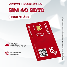 Sim 4G Viettel SD70 - SD90 - SD120 - SD135 Data 5GB/Ngày - 150GB/Tháng Tốc Độ Cao - MAX Băng Thông Chỉ Từ 70k/Tháng Dùng Toàn Quốc. Được Bán Tại SimTheVN - HÀNG CHÍNH HÃNG