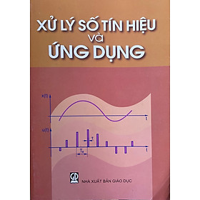 Xử Lý Số Tín Hiệu và Ứng Dụng