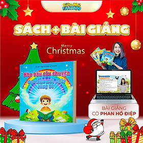 Sách Kể Chuyện có App kể chuyện dành cho bé từ 4-6 tuổi mới nhất 2025