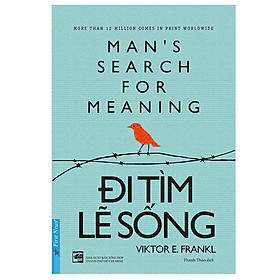 Đi Tìm Lẽ Sống - Viktor Frankl - First News