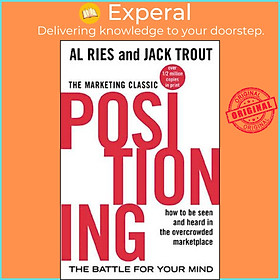 Sách - Positioning: The Battle for Your Mind by Al Ries,Jack Trout (US edition, paperback)
