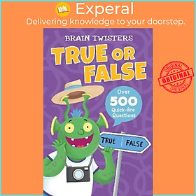 Hình ảnh Sách - Brain Twisters: True or False : Over 500 Quick-Fire Questions by Ivy Finnegan (UK edition, paperback)