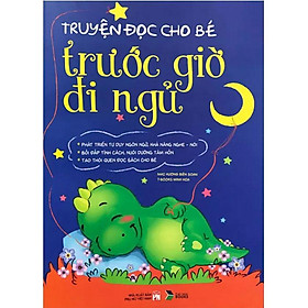 Truyện Đọc Cho Bé Trước Giờ Đi Ngủ