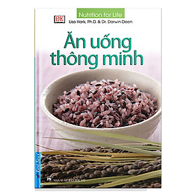 Sách Y Học: Ăn Uống Thông Minh - First News